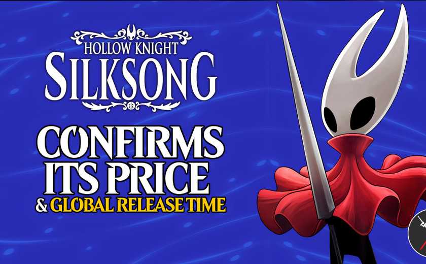 Hollow-Knight-Silksong-confirms-its-price-and-global-release-time