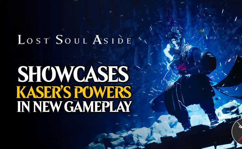 lost-soul-aside-reveals-kasers-powers-new-gameplay